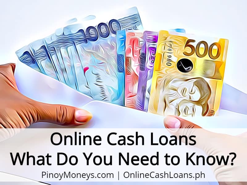 Online Cash Loans - What Do You Need to Know