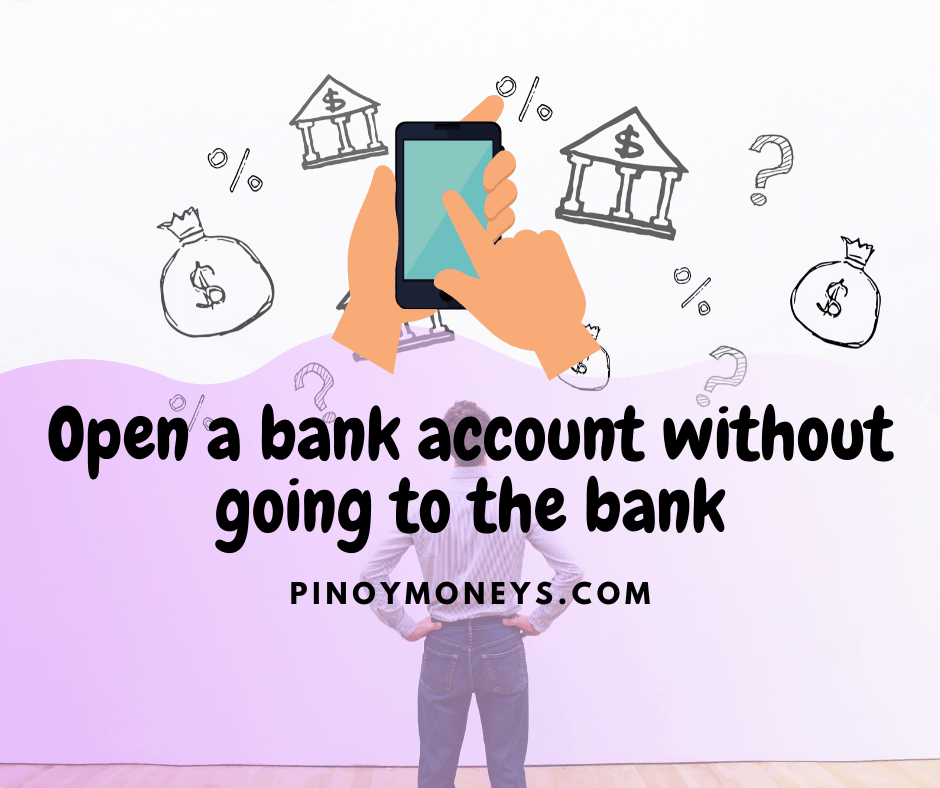 Open a bank account without going to the bank