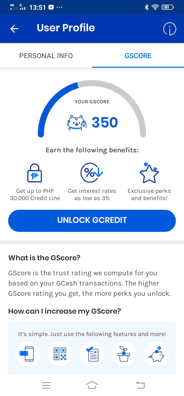 Use GCash as often as you can to increase GScore
