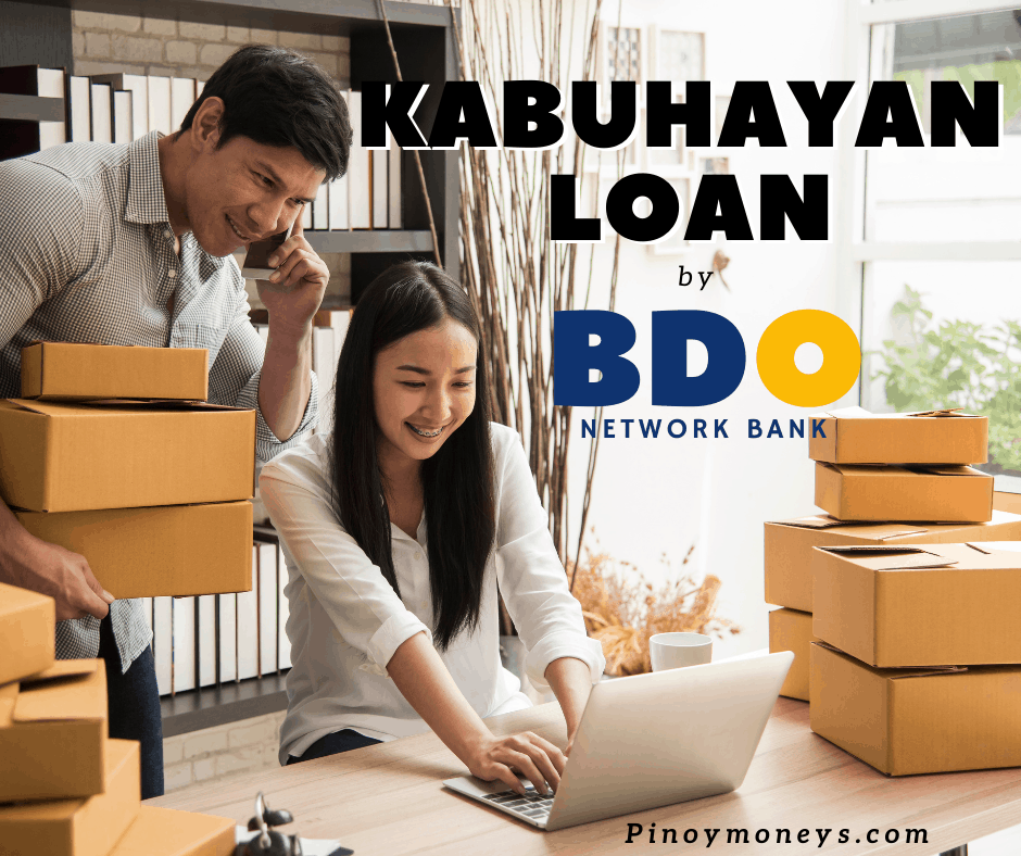 BDO Network Bank Kabuhayan Loan: Kaantabay Mo sa Negosyo